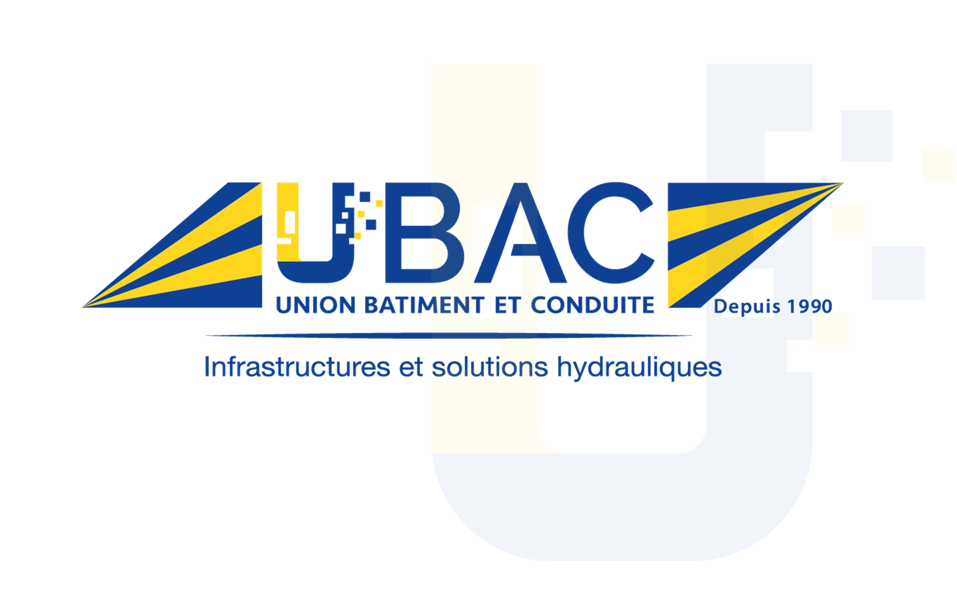 UBAC — اتحاد البناء وشبكات نقل المياه، بنيات وحلول مائية، منذ 1990